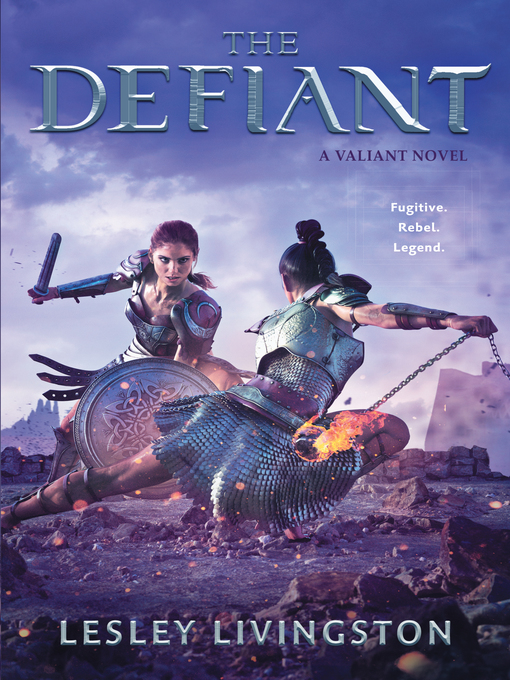 Title details for The Defiant by Lesley Livingston - Available